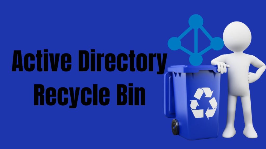 Windows Server Active Directory Recycle Bin tutorial illustration
